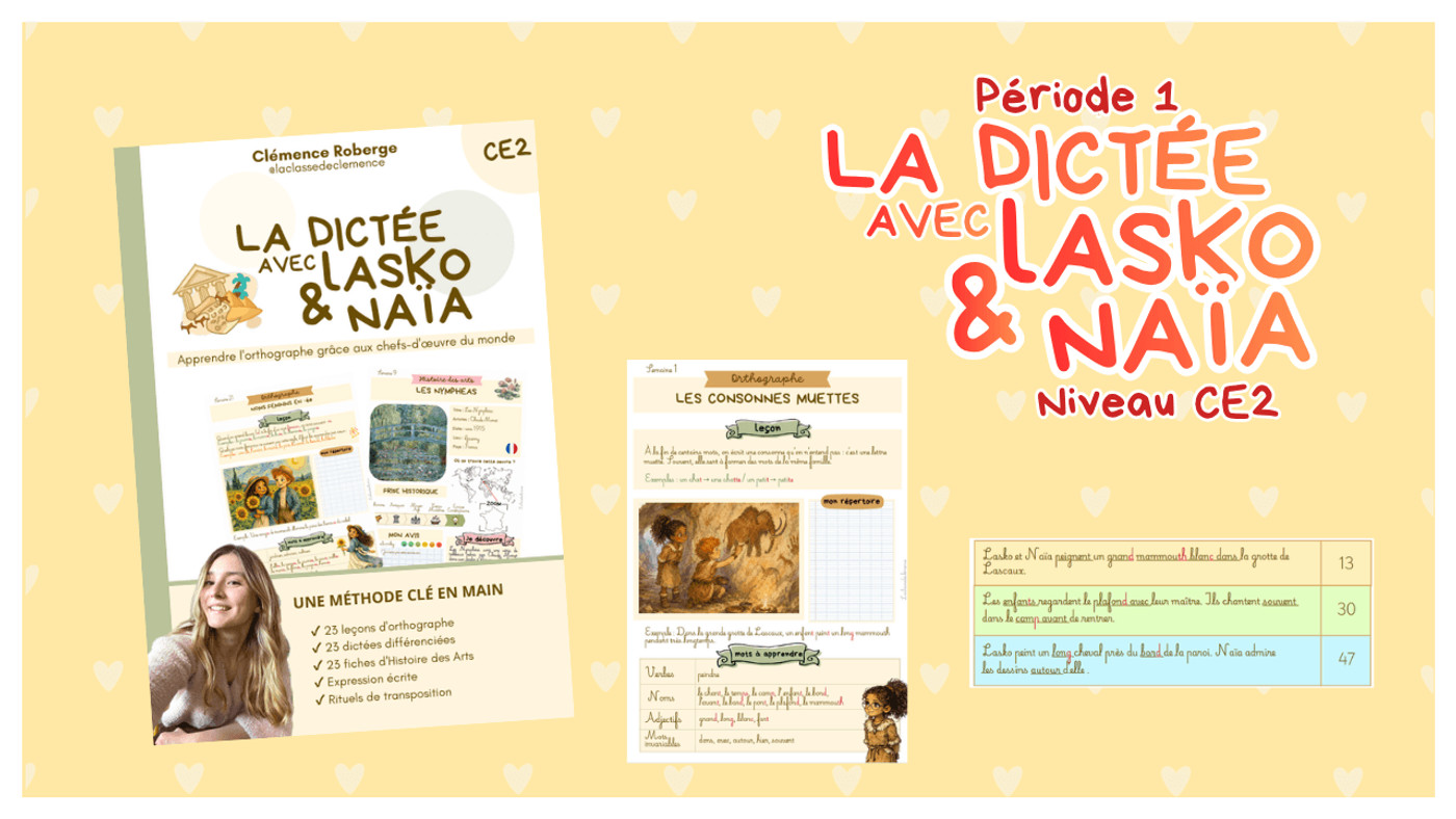 Aperçu La Dictée avec Lasko et Naia Période 1 - La Classe de Clémence x Teetsh