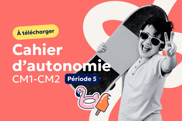 Aperçu Cahier d’autonomie CM1-CM2 : 20 fiches d’exercices pour la période 5 à imprimer ☀️