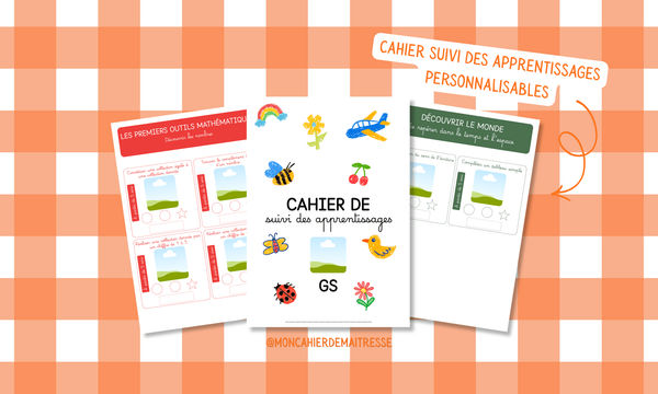 Cahier suivi apprentissage GS moncahierdemaitresse