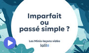 Aperçu Imparfait ou passé simple · Lalilo - Cover