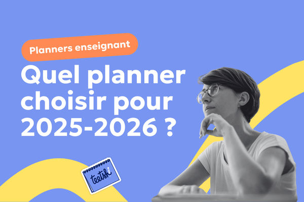 Aperçu Planners Enseignant Lequel choisir