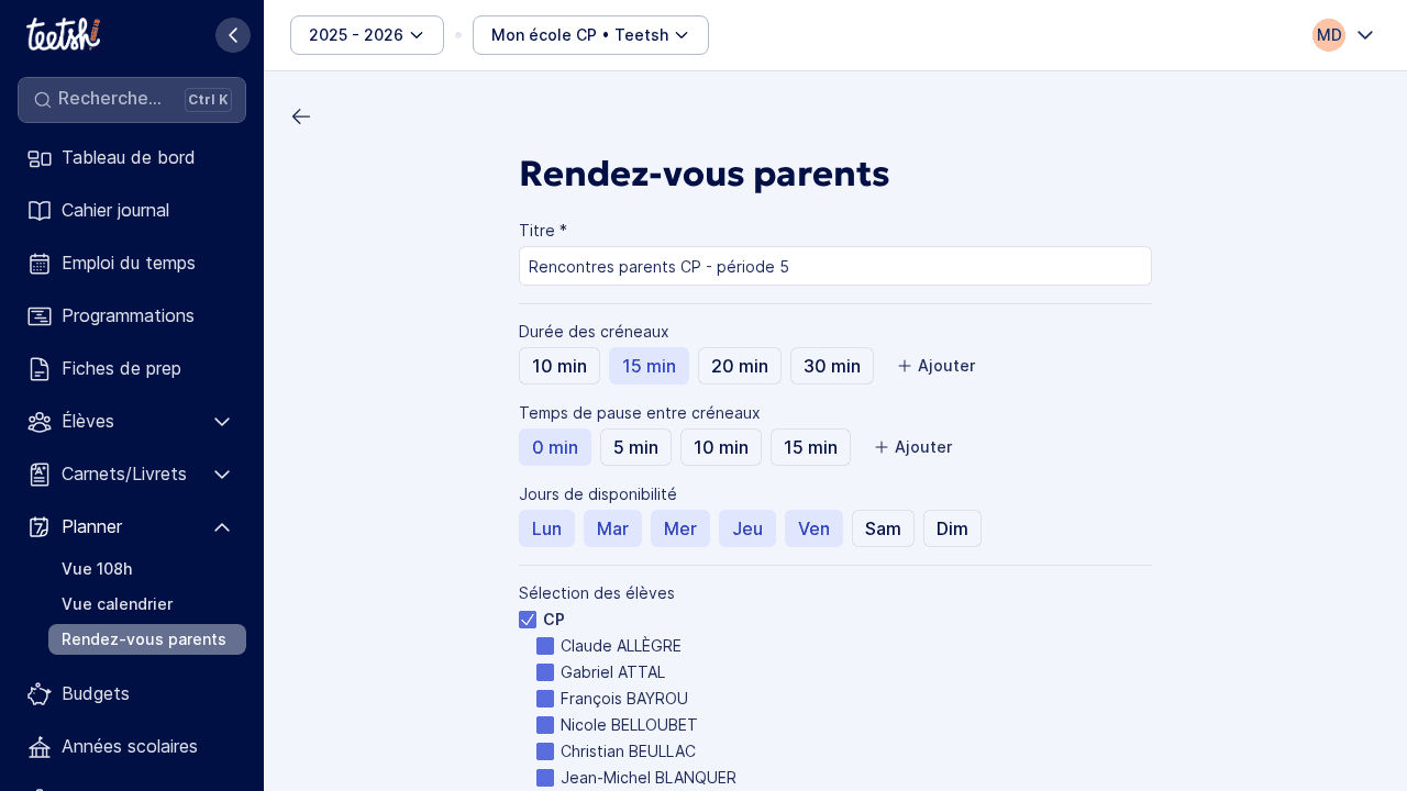 Configuration : titre, durée, jours disponibles et élèves concernés.