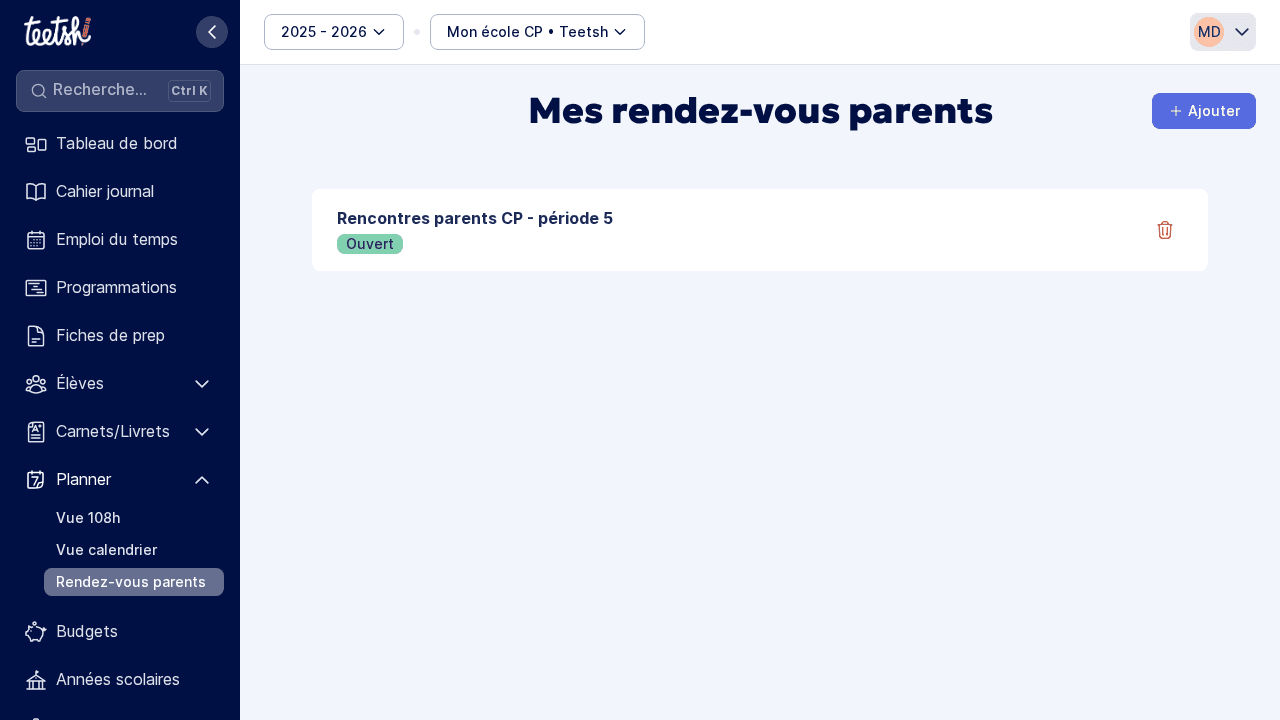 Vue enseignant : liste des campagnes de rendez-vous parents.