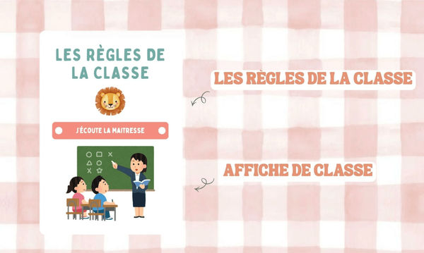 Règles de classe Maitresse Alizé