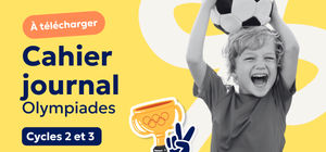 Aperçu Cahier Journal Olympiades Cycle 2 Cycle 3